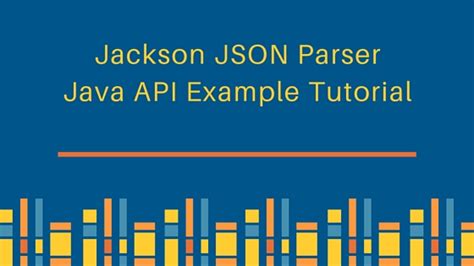 Jackson，最牛掰的 Java JSON 解析器 .